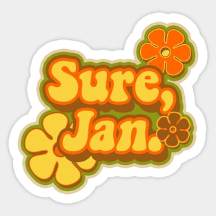 Sure, Jan. Sticker